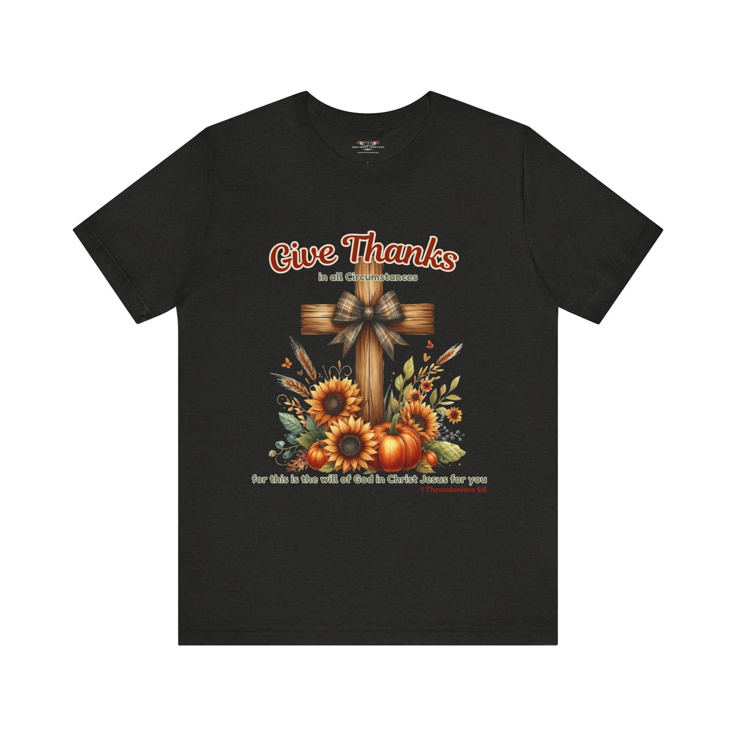 Bella + Canvas Christian Thanksgiving T-Shirt – Give Thanks Scripture Cross & Sunflowers