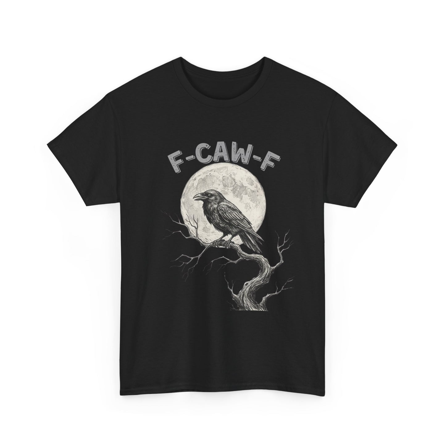 F-CAW-F Raven Moon T-Shirt | Gothic Crow Shirt | Spooky Halloween Tee | Raven Lover Gift | Full Moon Graphic Shirt | Dark Humor Top