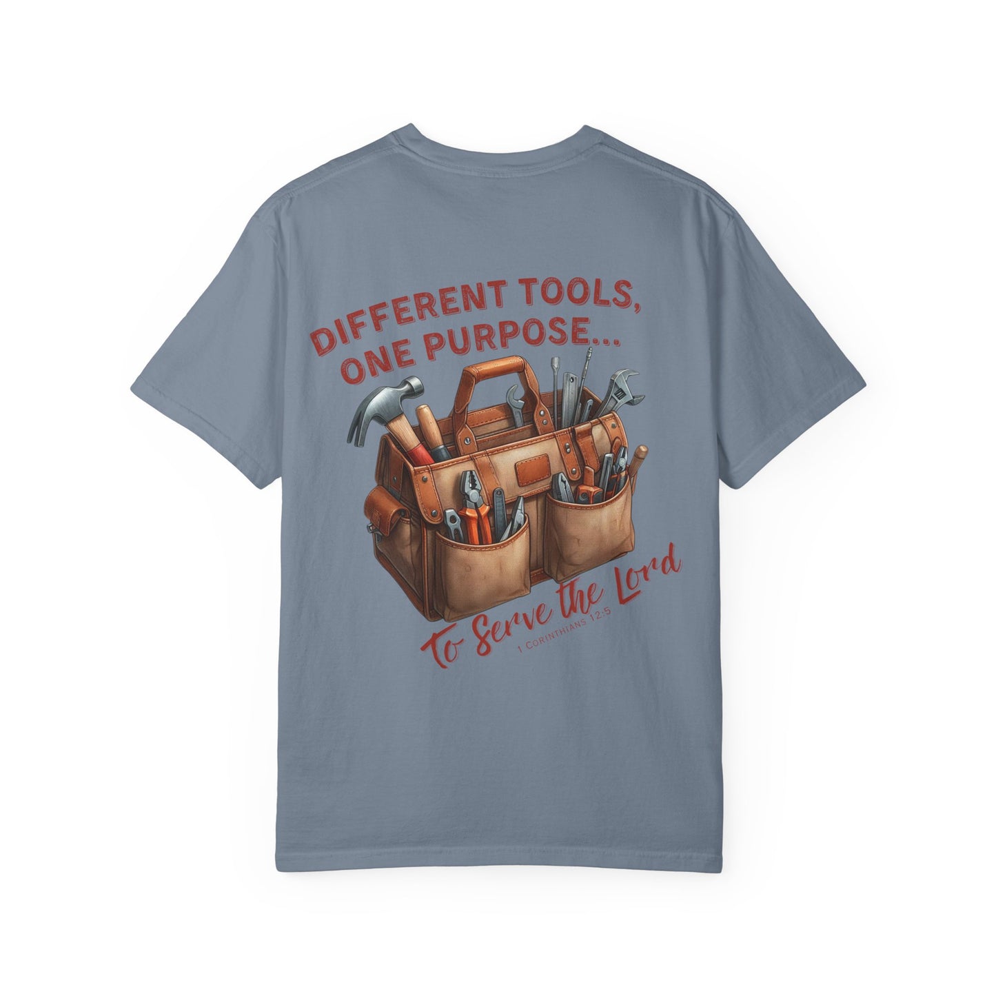 Comfort Colors Christian T-Shirt – “Different Tools, One Purpose” Bible Verse Tee (1 Corinthians 12:5)