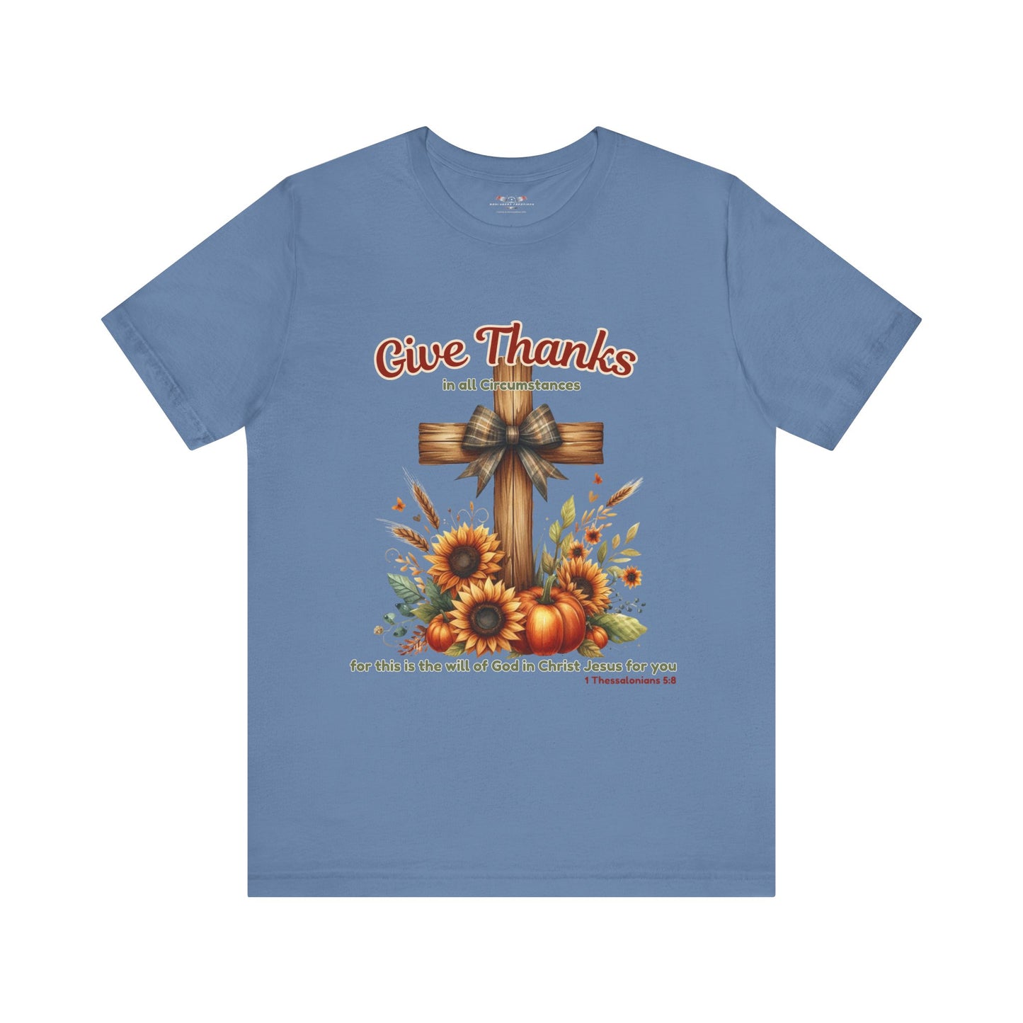 Bella + Canvas Christian Thanksgiving T-Shirt – Give Thanks Scripture Cross & Sunflowers