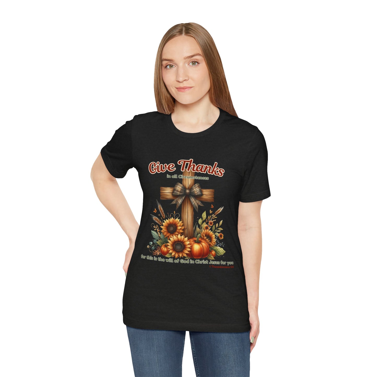 Bella + Canvas Christian Thanksgiving T-Shirt – Give Thanks Scripture Cross & Sunflowers