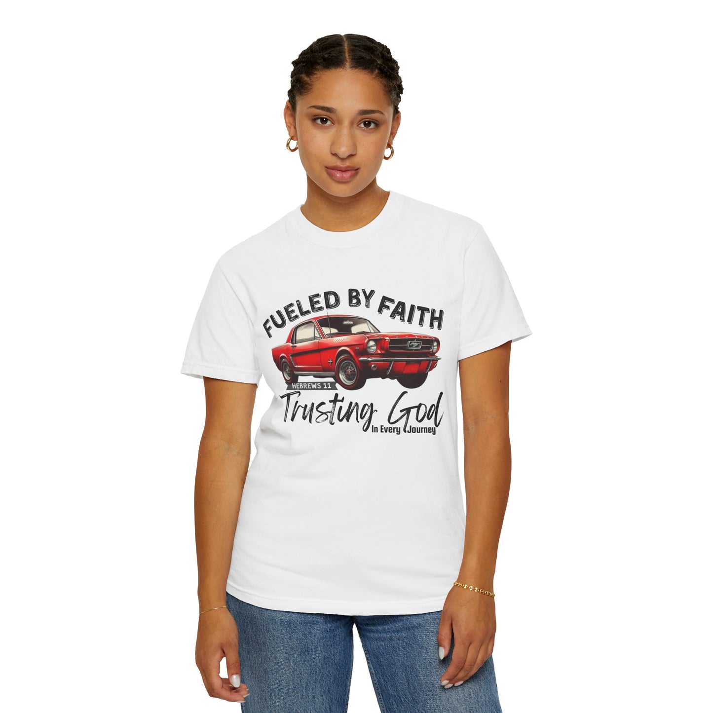 Fueled by Faith Mustang T-Shirt Trusting God | Hebrews 11 | Comfort Colors®