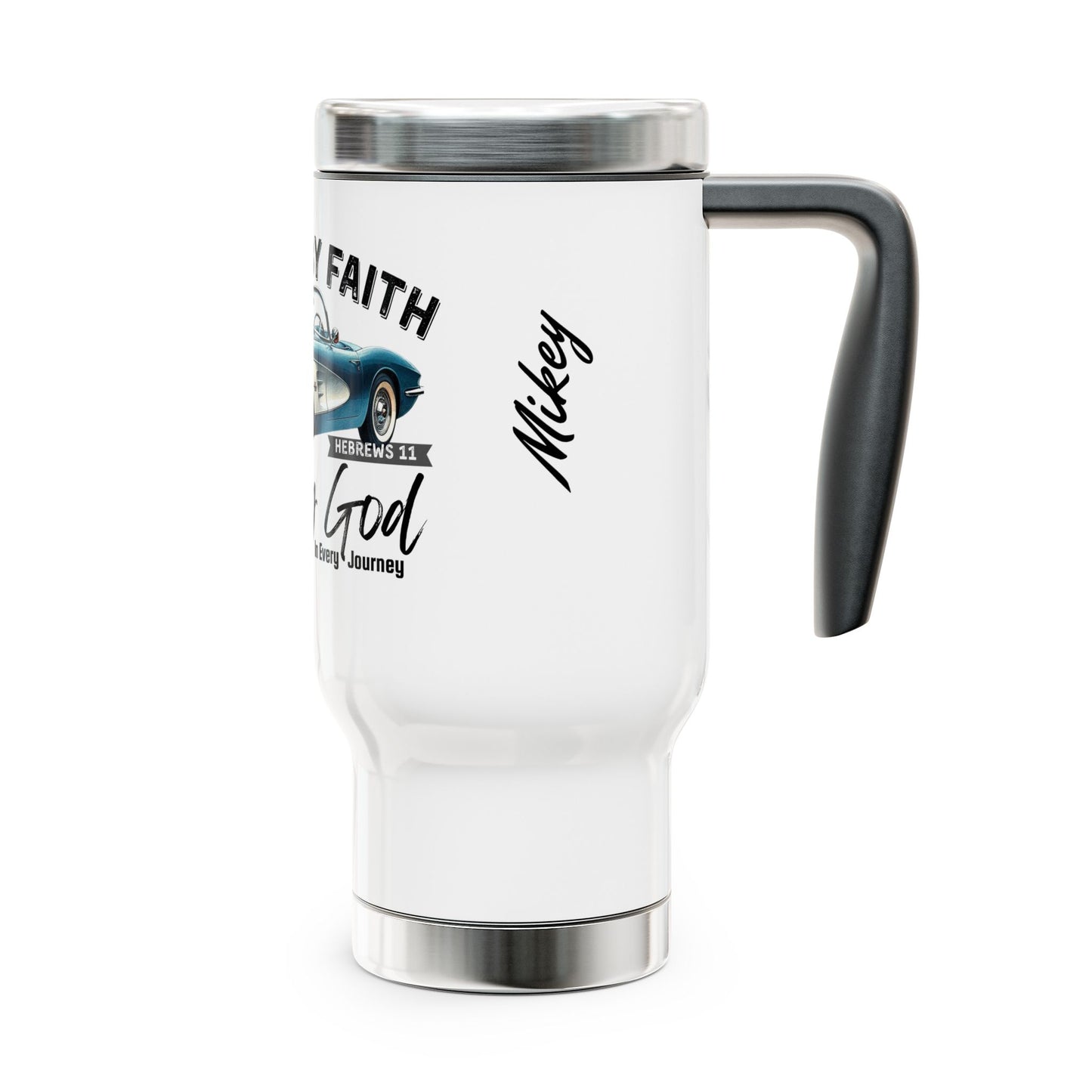 Fueled by Faith Christian 14 oz Stainless Steel Travel Mug – Classic Car Hebrews 11 Inspirational Tumbler