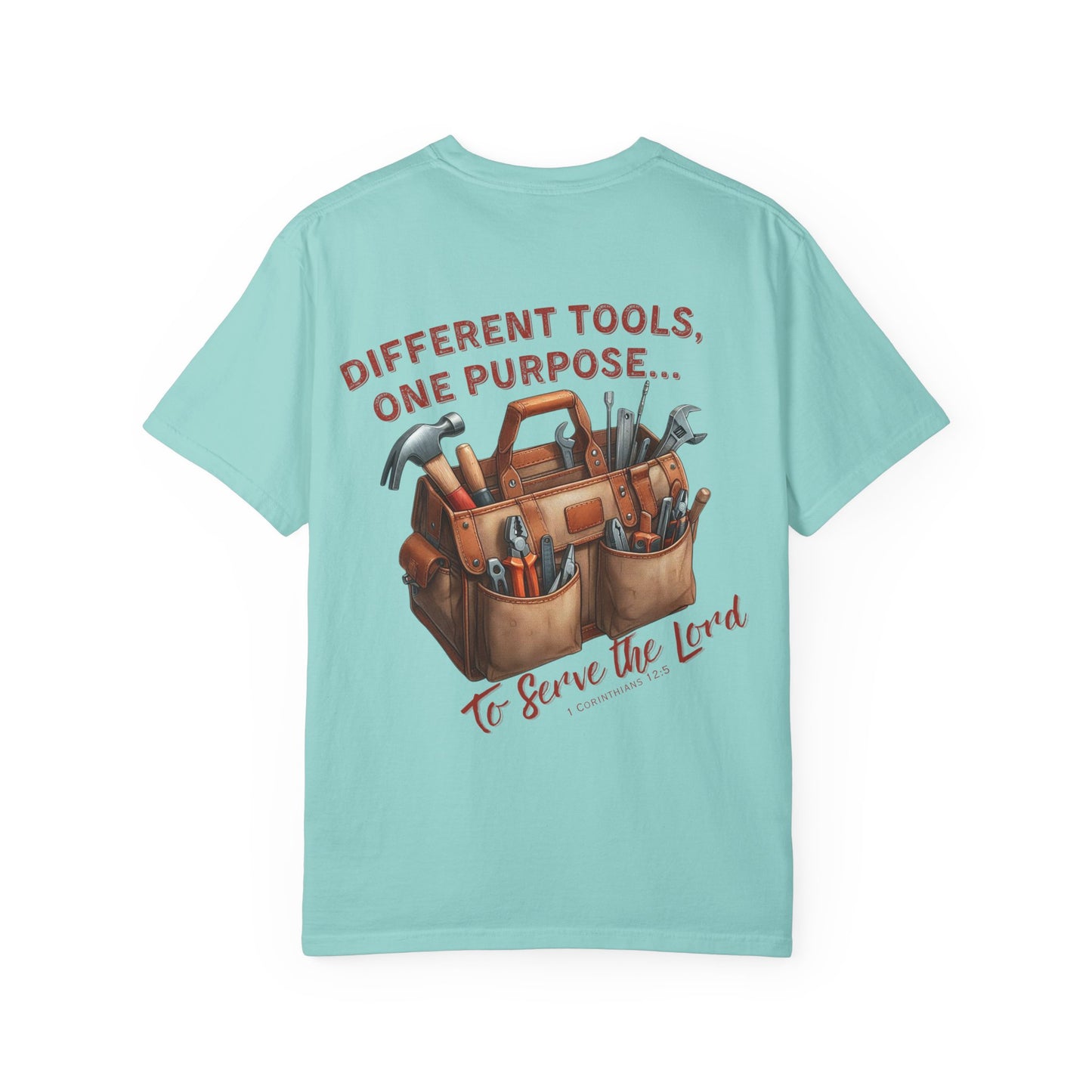 Comfort Colors Christian T-Shirt – “Different Tools, One Purpose” Bible Verse Tee (1 Corinthians 12:5)