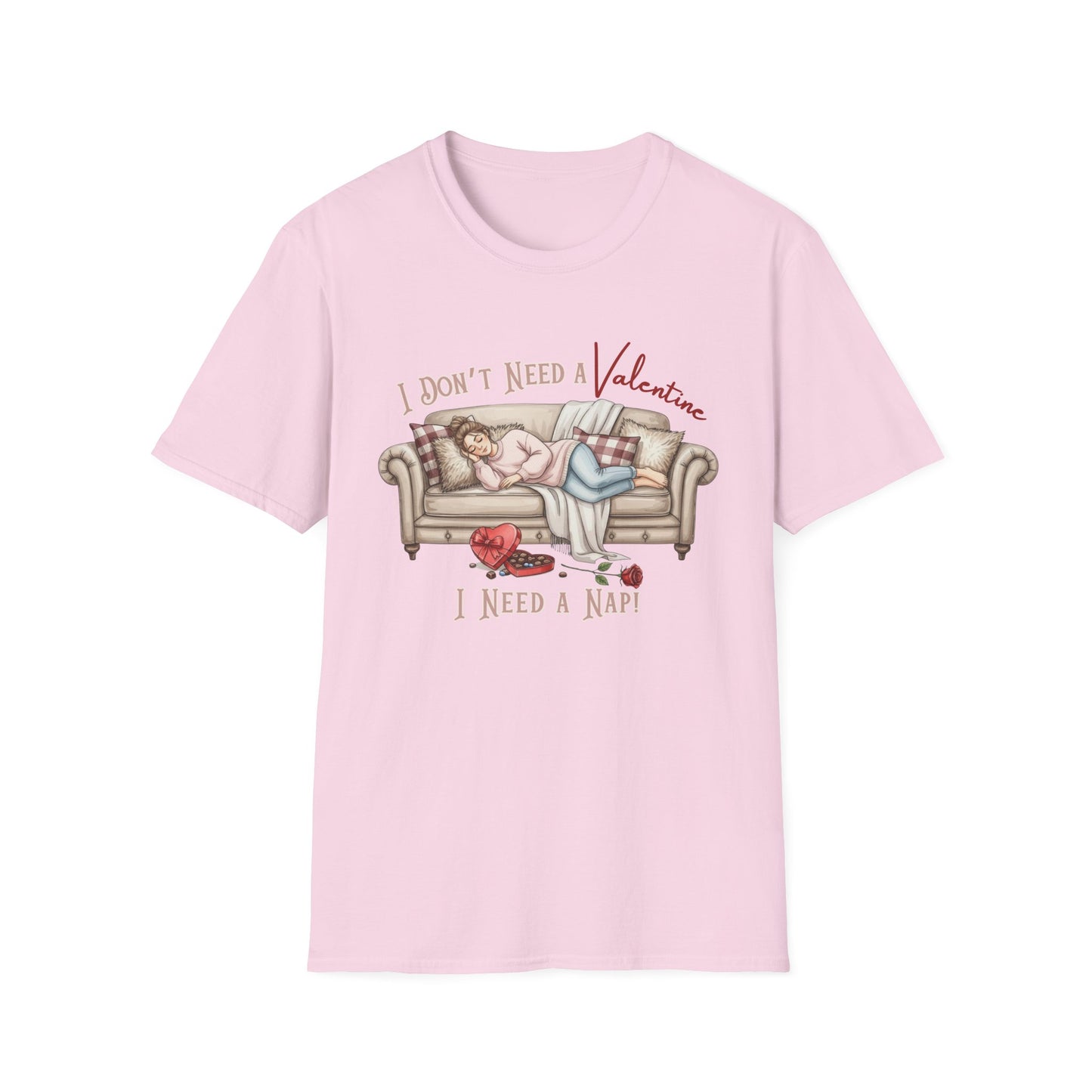 I Don’t Need a Valentine I Need a Nap Shirt | Funny Valentine Tee | Cozy Anti Valentine Shirt | Gildan Graphic Tee