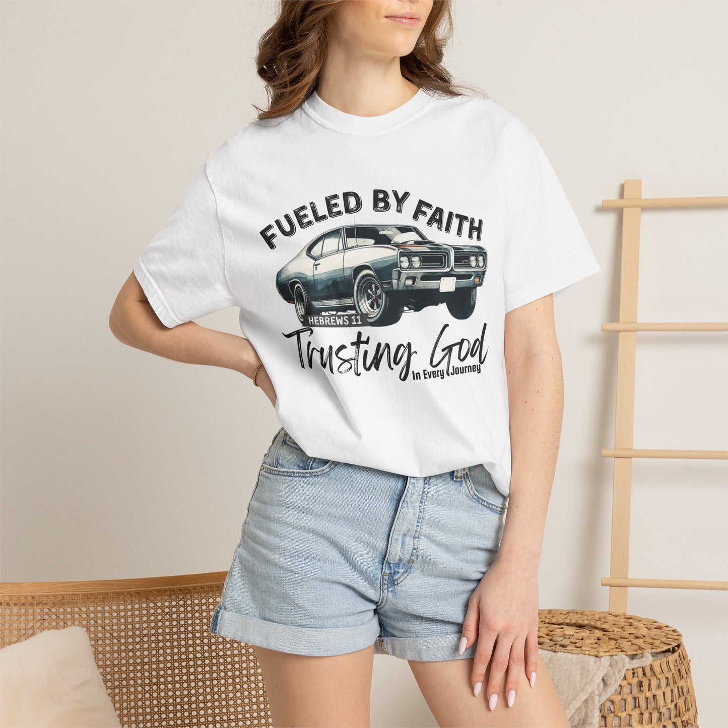 Fueled by Faith GTO T-Shirt Trusting God | Hebrews 11 | Comfort Colors®