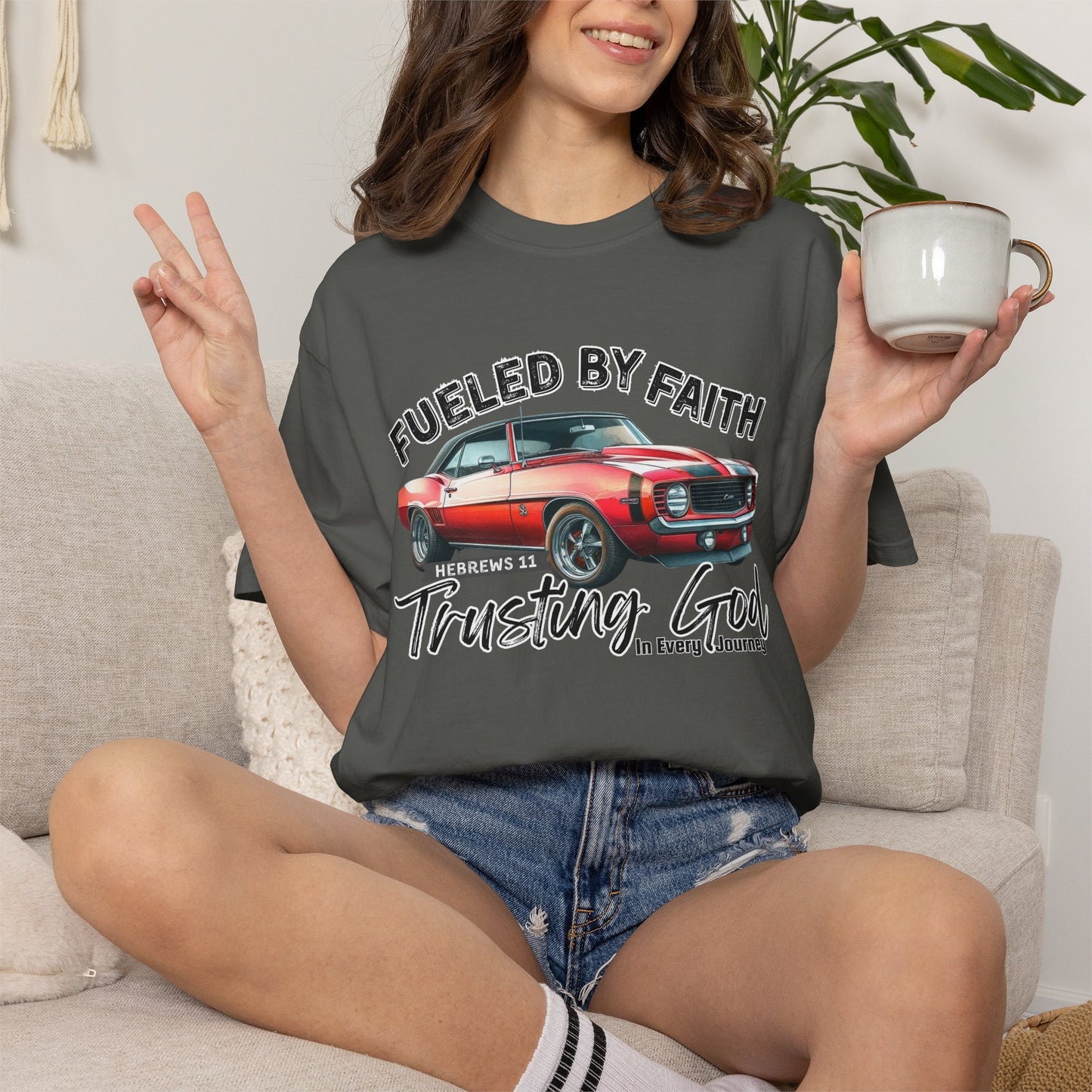 Fueled by Faith Camaro T-Shirt Trusting God | Hebrews 11 | Comfort Colors®