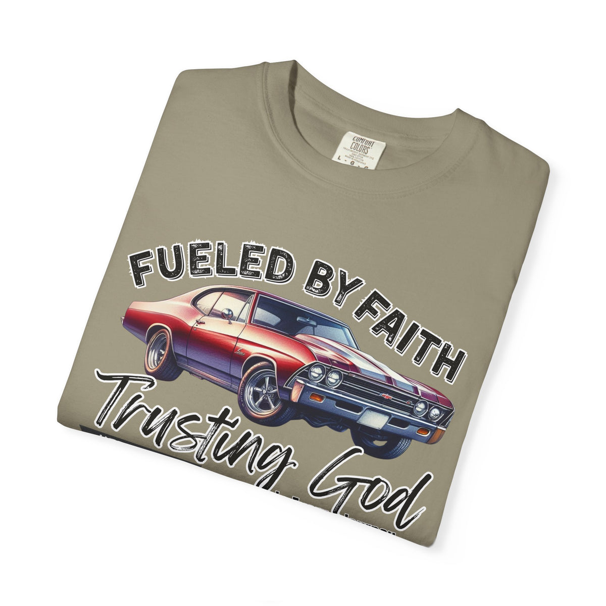 Fueled by Faith Chevelle T-Shirt Trusting God | Hebrews 11 | Comfort Colors®