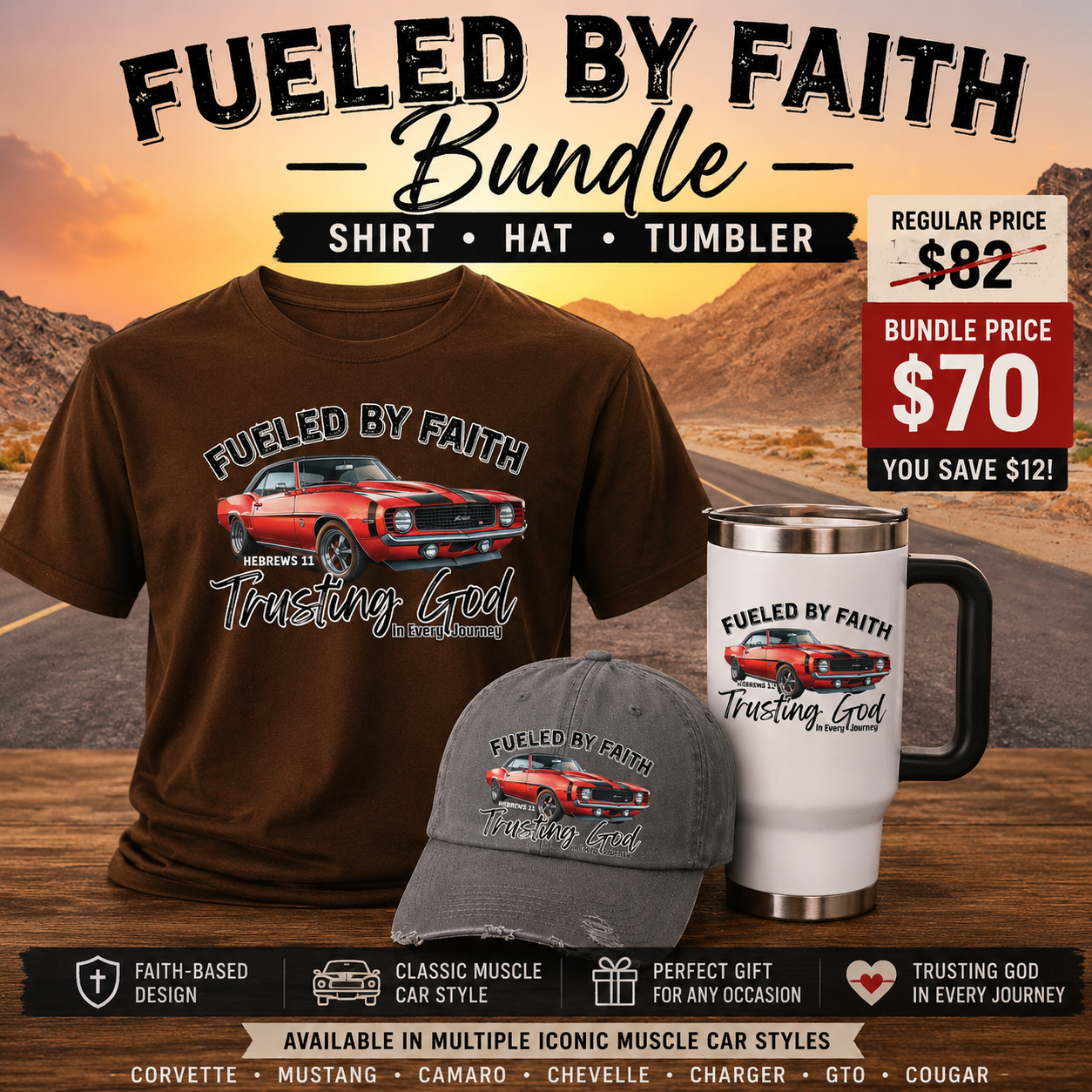 Fueled by Faith Camaro Bundle | Muscle Car T-Shirt, Hat & Travel Mug Set