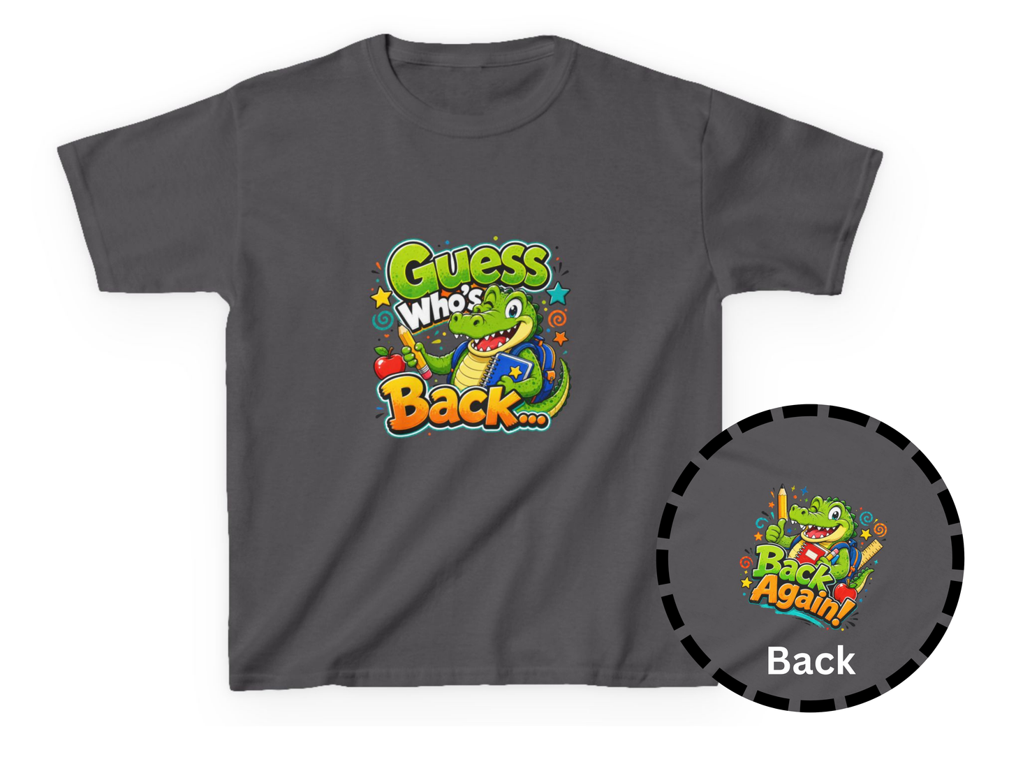Kids Tee — Playful Cartoon Crocodile "Guess Who's Back / Back Again" Graphic