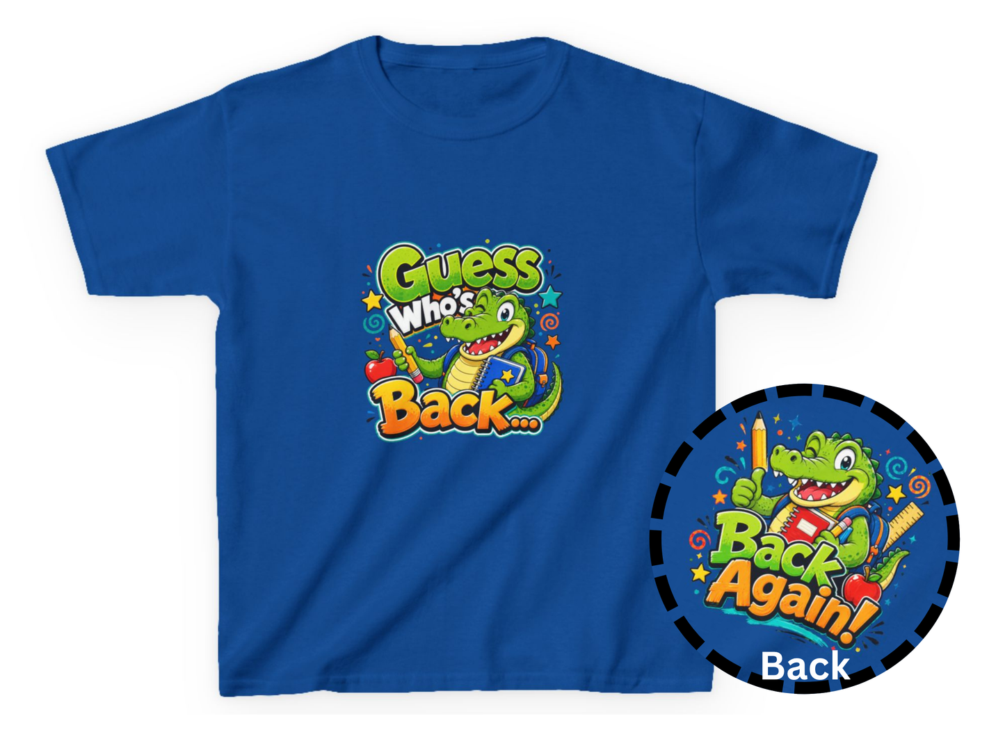 Kids Tee — Playful Cartoon Crocodile "Guess Who's Back / Back Again" Graphic