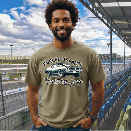Fueled by Faith GTO T-Shirt Trusting God | Hebrews 11 | Comfort Colors®