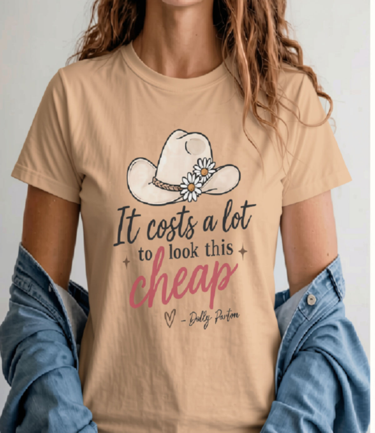 It Costs a Lot to Look This Cheap T-Shirt | Southern Sass Tee
